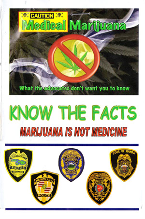 Hawaii Police Protest Medical Marijuana